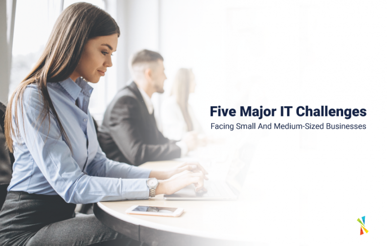 five-major-it-challenges-facing-small-and-medium-sized-businesses