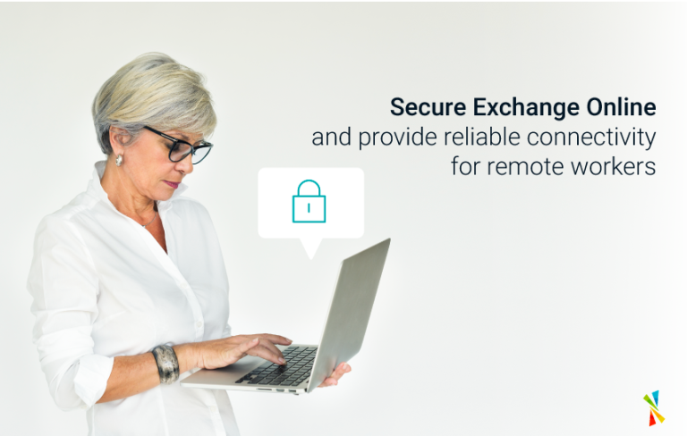 secure-exchange-online-and-provide-reliable-connectivity