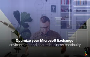 Optimize-you-Microsoft-Exchange-Environment-Blogpost