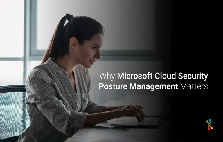 Why Microsoft Cloud Security Posture Management Matters-01