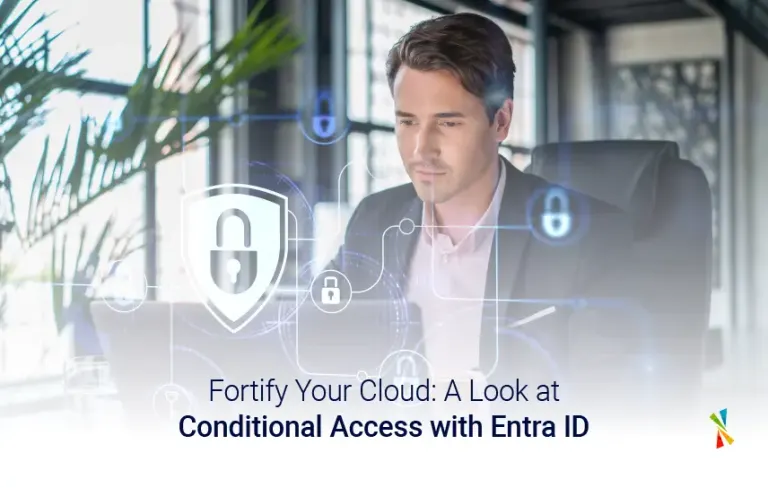 Fortify Your Cloud: A Look at Conditional Access with Microsoft Entra ID