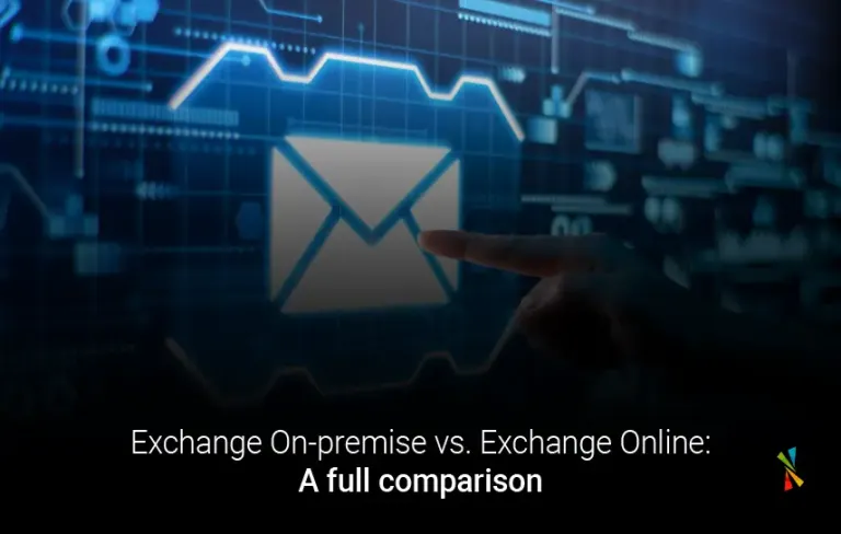 Exchange On-premise vs Exchange Online A full comparison