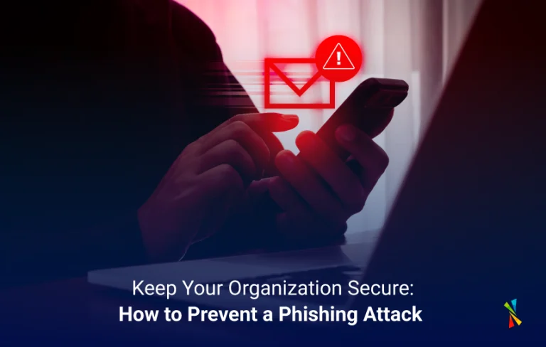 Kepp your organization secure: how to prevent a phishing attack