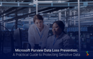 Microsoft Purview Data Loss Prevention-01