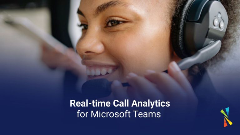 Real-time Call Analytics for Microsoft Teams